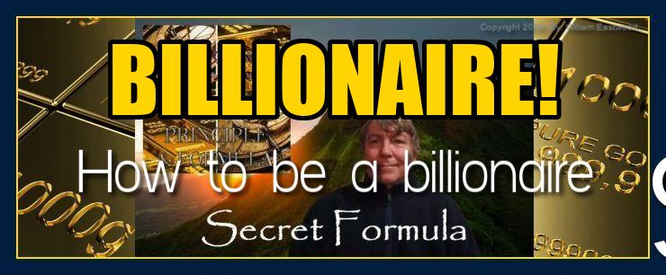 How to be a billionaire secret