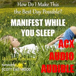 Eastwoods audiobook manifest goals and dreams